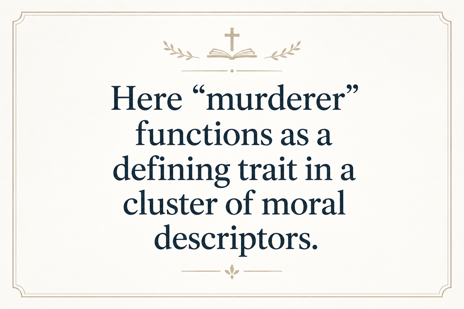 Key insight about Exploring the Meaning of Anthropoktonos in Greek
