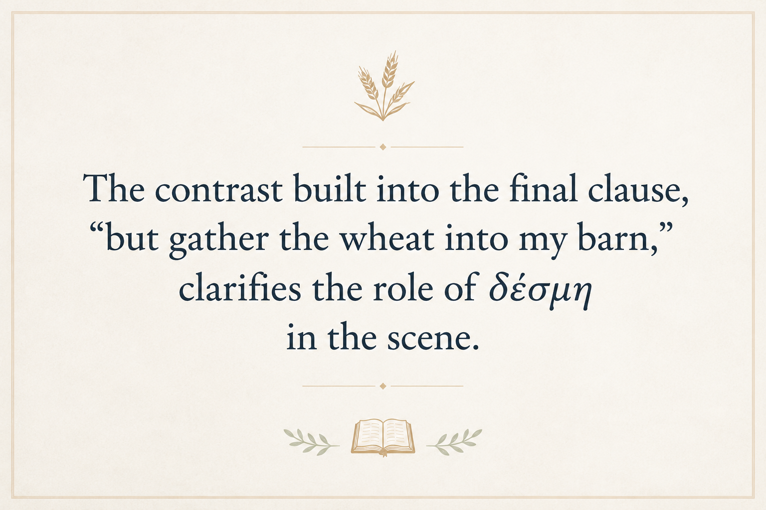 Key insight about Exploring the Meaning of Desme in Greek