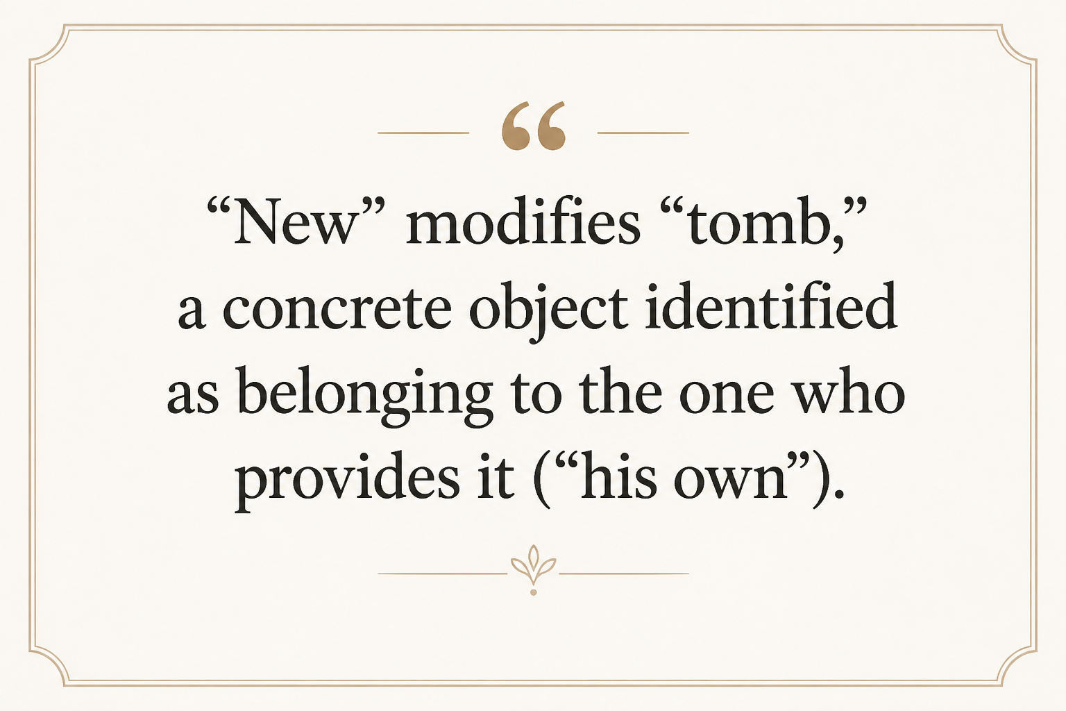 Key insight about Exploring the Meaning of Kainos in Greek