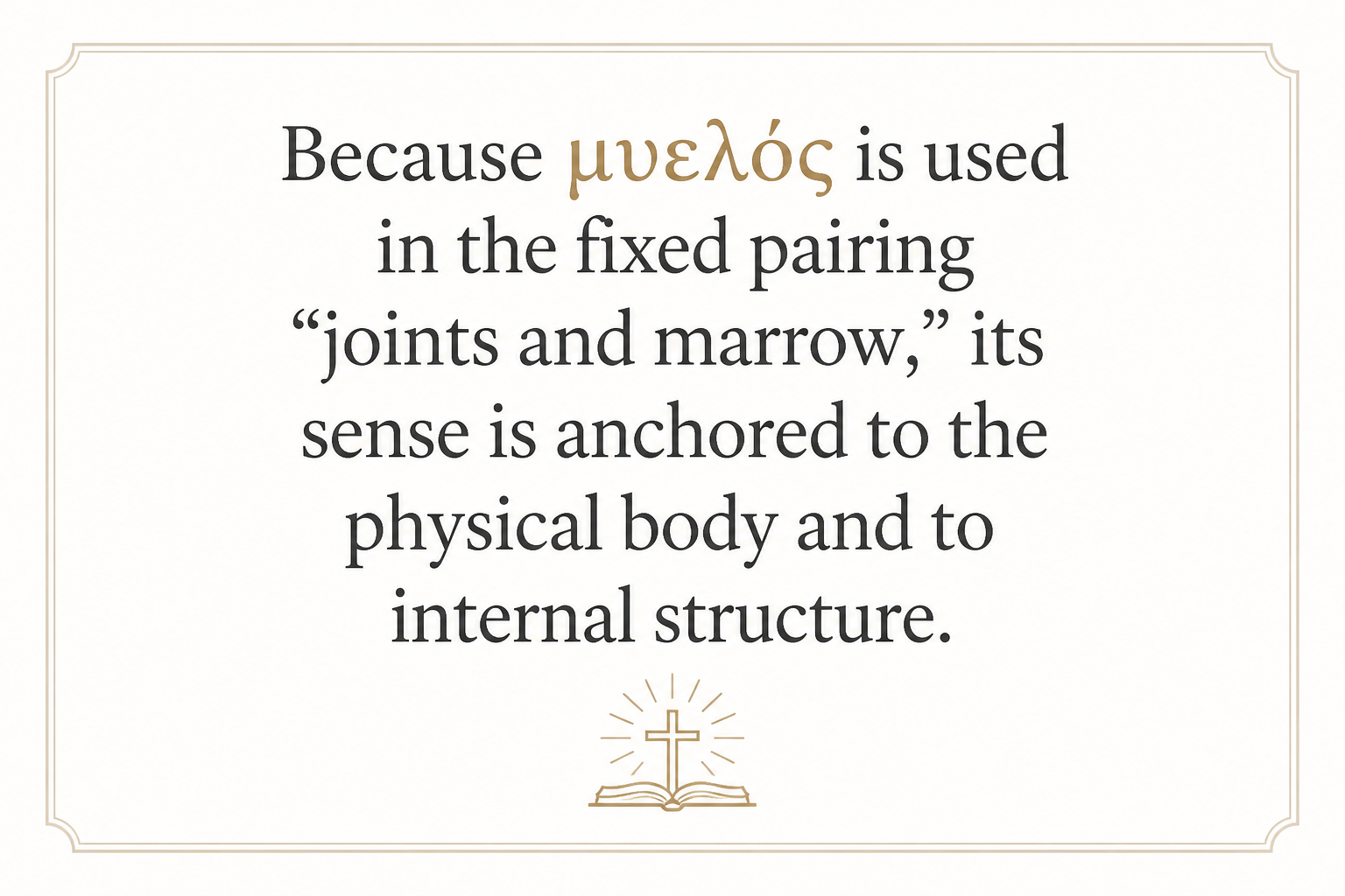 Key insight about Exploring the Meaning of Muelos in Greek