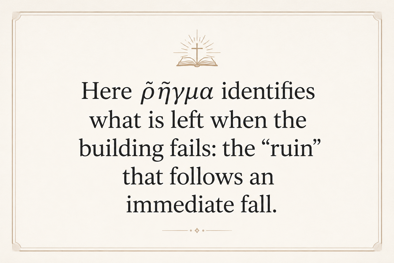 Key insight about Exploring the Meaning of Rhegma in Greek