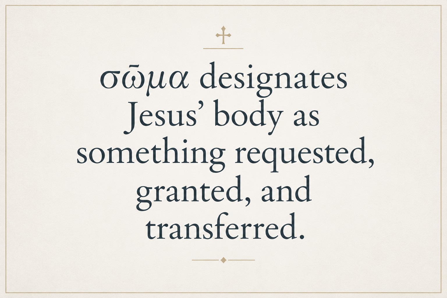 Key insight about Exploring the Meaning of Soma in Greek