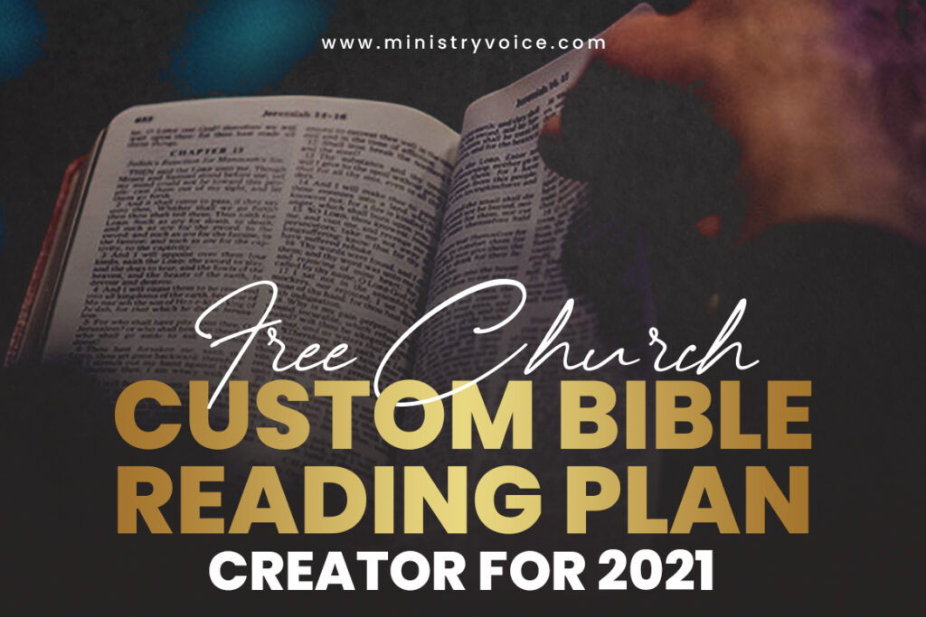 Custom Bible Reading Plan Creator for 2021