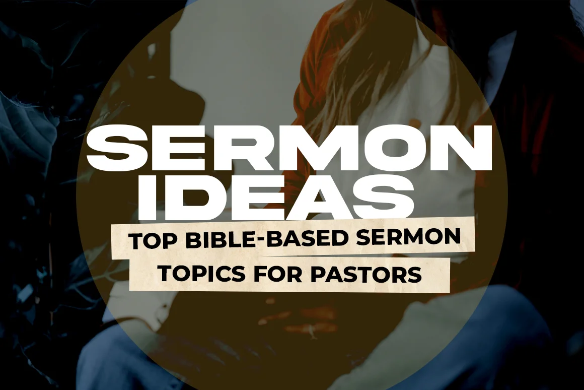 Sermon Ideas - Sermon Topics for Pastors by Ministry Voice