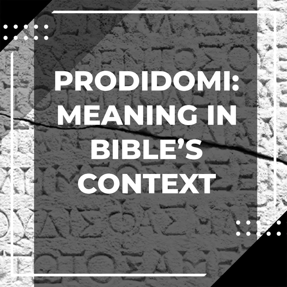 Exploring the Meaning of Prodidomi in Greek