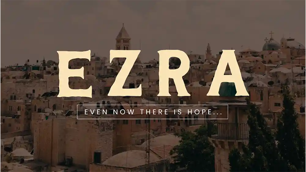 Ezra - Sermon Series Graphics by Ministry Voice 