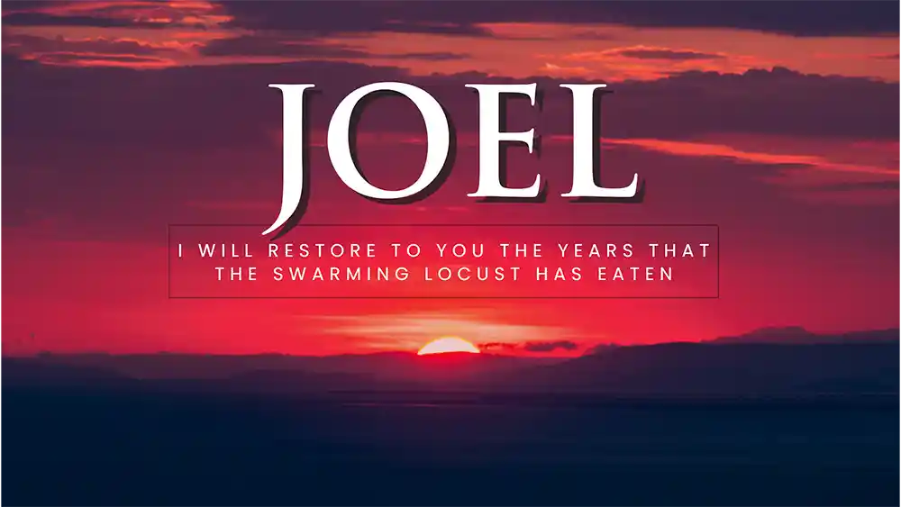 Joel - Sermon Series Graphics by Ministry Voice 