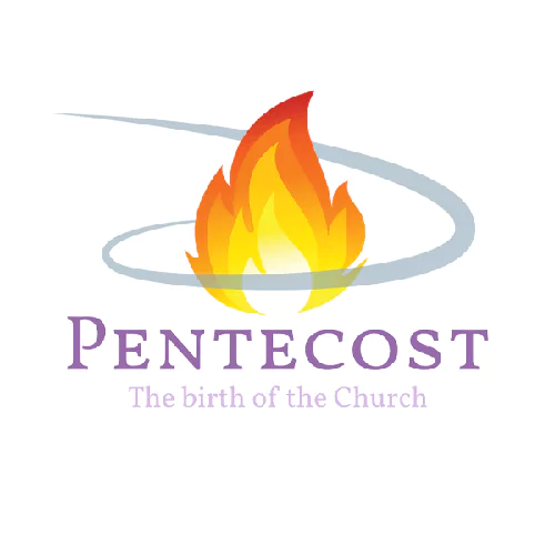 Pentecost The birth of the Church